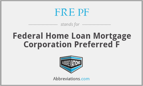 FRE PF - Federal Home Loan Mortgage Corporation Preferred F
